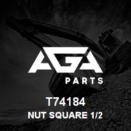 T74184 Caterpillar NUT SQUARE 1/2 | AGA Parts T74184 Caterpillar NUT SQUARE 1/2 | AGA Parts