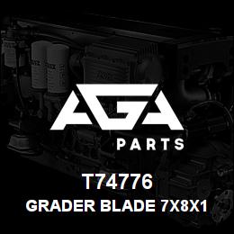 T74776 Caterpillar GRADER BLADE 7X8X1 3/4 | AGA Parts