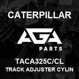 TACA325C/CL Caterpillar TRACK ADJUSTER CYLINDER ASSY - FOR | AGA Parts