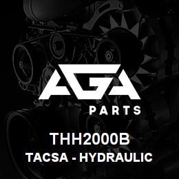 THH2000B Caterpillar TACSA - HYDRAULIC BREAKER -CAT 320-ALL 18-25 TON | AGA Parts