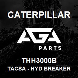 THH3000B Caterpillar TACSA - HYD BREAKER -CAT 330-ALL 28-35 TON | AGA Parts