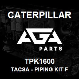 TPK1600 Caterpillar TACSA - PIPING KIT FOR HYD BREAKER | AGA Parts