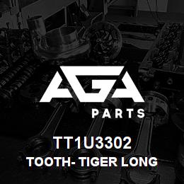 TT1U3302 Caterpillar TOOTH- TIGER LONG | AGA Parts