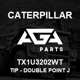 TX1U3202WT Caterpillar TIP - DOUBLE POINT J200 | AGA Parts