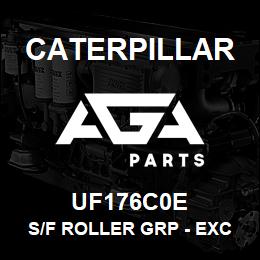 UF176C0E Caterpillar S/F ROLLER GRP - EXC | AGA Parts