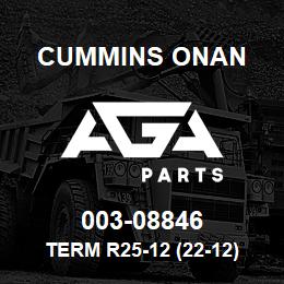 003-08846 Cummins Onan TERM R25-12 (22-12) | AGA Parts