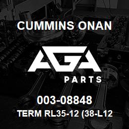 003-08848 Cummins Onan TERM RL35-12 (38-L12) | AGA Parts