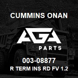 003-08877 Cummins Onan R TERM INS RD FV 1.25-6 | AGA Parts