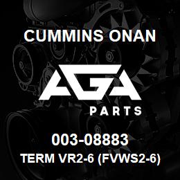 003-08883 Cummins Onan TERM VR2-6 (FVWS2-6) | AGA Parts