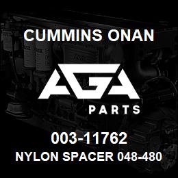 003-11762 Cummins Onan NYLON SPACER 048-4804 | AGA Parts
