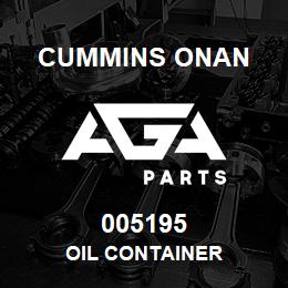 005195 Cummins Onan OIL CONTAINER | AGA Parts