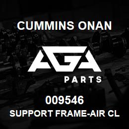 009546 Cummins Onan SUPPORT FRAME-AIR CLNR | AGA Parts