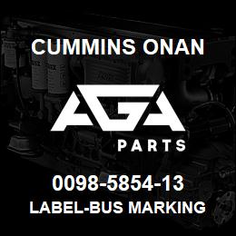 0098-5854-13 Cummins Onan LABEL-BUS MARKING | AGA Parts