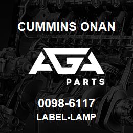 0098-6117 Cummins Onan LABEL-LAMP | AGA Parts