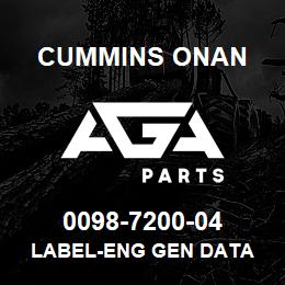 0098-7200-04 Cummins Onan LABEL-ENG GEN DATA | AGA Parts