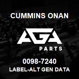 0098-7240 Cummins Onan LABEL-ALT GEN DATA | AGA Parts