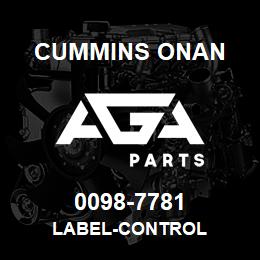 0098-7781 Cummins Onan LABEL-CONTROL | AGA Parts