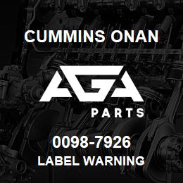0098-7926 Cummins Onan LABEL WARNING | AGA Parts