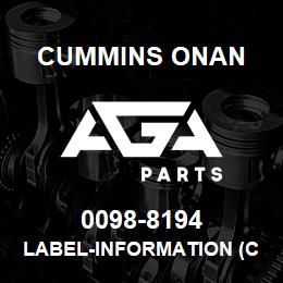 0098-8194 Cummins Onan LABEL-INFORMATION (CRANKCASE VENT) | AGA Parts