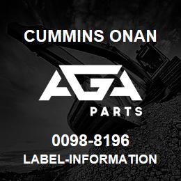0098-8196 Cummins Onan LABEL-INFORMATION | AGA Parts