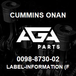 0098-8730-02 Cummins Onan LABEL-INFORMATION (FUEL) | AGA Parts
