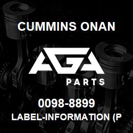 0098-8899 Cummins Onan LABEL-INFORMATION (PACKAGE) | AGA Parts