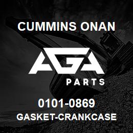 0101-0869 Cummins Onan GASKET-CRANKCASE | AGA Parts