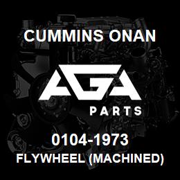 0104-1973 Cummins Onan FLYWHEEL (MACHINED) | AGA Parts