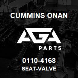 0110-4168 Cummins Onan SEAT-VALVE | AGA Parts