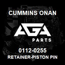 0112-0255 Cummins Onan RETAINER-PISTON PIN | AGA Parts