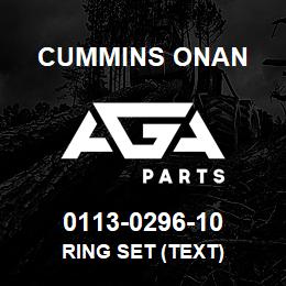 0113-0296-10 Cummins Onan RING SET (TEXT) | AGA Parts
