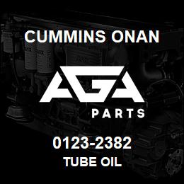 0123-2382 Cummins Onan TUBE OIL | AGA Parts