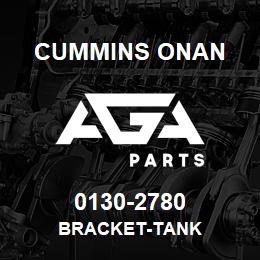 0130-2780 Cummins Onan BRACKET-TANK | AGA Parts