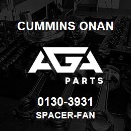 0130-3931 Cummins Onan SPACER-FAN | AGA Parts
