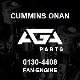 0130-4408 Cummins Onan FAN-ENGINE | AGA Parts