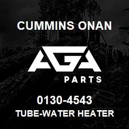 0130-4543 Cummins Onan TUBE-WATER HEATER | AGA Parts