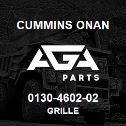 0130-4602-02 Cummins Onan GRILLE | AGA Parts
