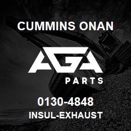 0130-4848 Cummins Onan INSUL-EXHAUST | AGA Parts