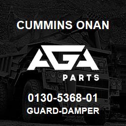 0130-5368-01 Cummins Onan GUARD-DAMPER | AGA Parts