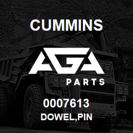 0007613 Cummins DOWEL,PIN | AGA Parts