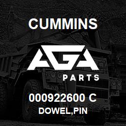 000922600 C Cummins DOWEL,PIN | AGA Parts