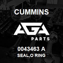0043463 A Cummins SEAL,O RING | AGA Parts