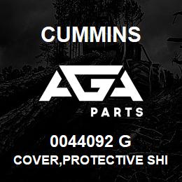 0044092 G Cummins COVER,PROTECTIVE SHIPPING | AGA Parts