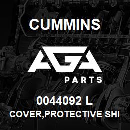 0044092 L Cummins COVER,PROTECTIVE SHIPPING | AGA Parts