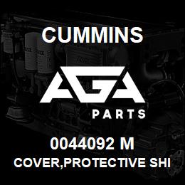 0044092 M Cummins COVER,PROTECTIVE SHIPPING | AGA Parts