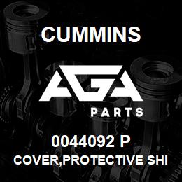 0044092 P Cummins COVER,PROTECTIVE SHIPPING | AGA Parts