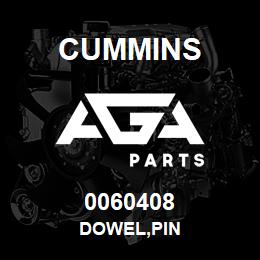 0060408 Cummins DOWEL,PIN | AGA Parts