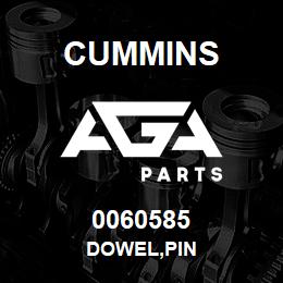 0060585 Cummins DOWEL,PIN | AGA Parts