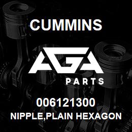 006121300 Cummins NIPPLE,PLAIN HEXAGON | AGA Parts
