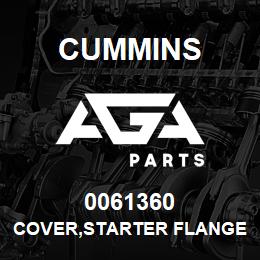 0061360 Cummins COVER,STARTER FLANGE | AGA Parts
